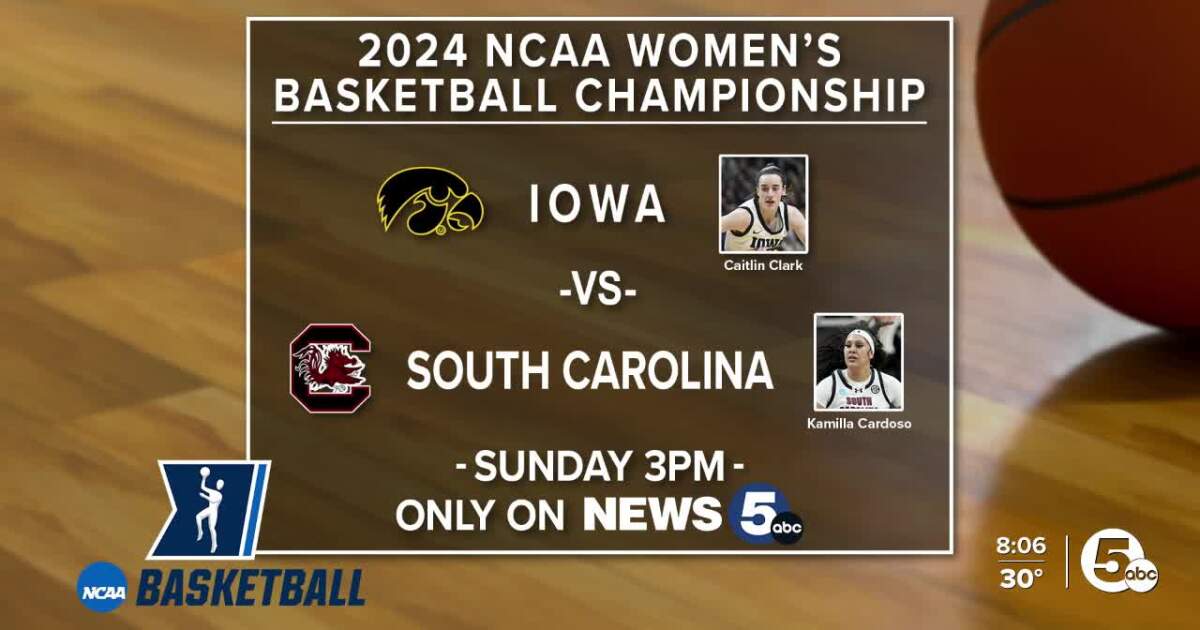 How to watch the NCAA Women’s Basketball Championship