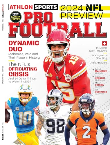 NFL Pro Football Preview 2024 - Athlon Sports: In-Depth Team Previews, Anonymous Scouting, Draft Analysis, Officiating Crisis, Chief's Dynasty & Fantasy Preview! Pro Football Preview- AFC West - Image 2